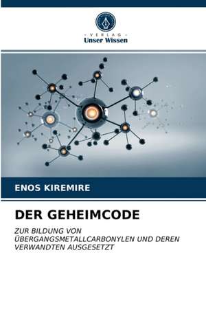 DER GEHEIMCODE de Enos Kiremire