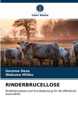 RINDERBRUCELLOSE de Garoma Desa