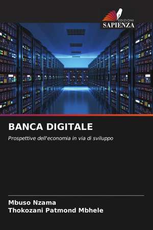 BANCA DIGITALE de Mbuso Nzama