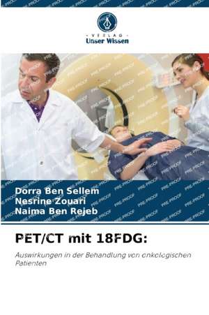 PET/CT mit 18FDG: de Dorra Ben Sellem