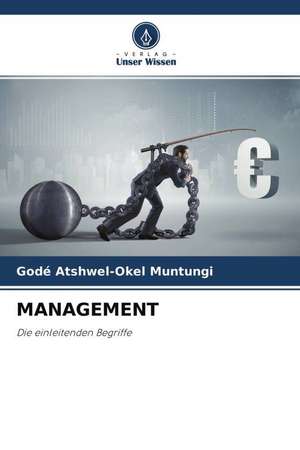 MANAGEMENT de Godé Atshwel-Okel Muntungi
