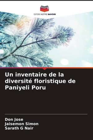 Un inventaire de la diversité floristique de Paniyeli Poru de Don Jose