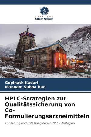 HPLC-Strategien zur Qualitätssicherung von Co-Formulierungsarzneimitteln de Gopinath Kadari