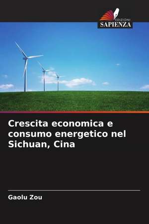 Crescita economica e consumo energetico nel Sichuan, Cina de Gaolu Zou