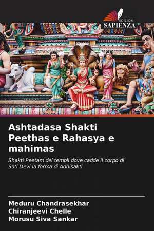 Ashtadasa Shakti Peethas e Rahasya e mahimas de Meduru ¿Handrasekhar