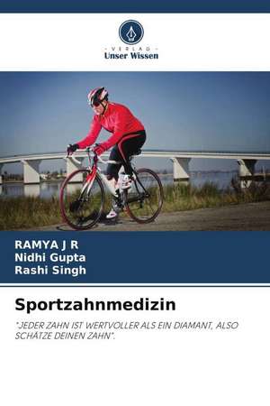 Sportzahnmedizin de Ramya J R