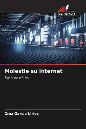 Molestie su Internet de Cruz García Lirios