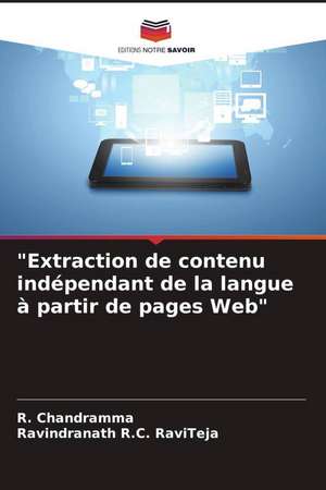 "Extraction de contenu indépendant de la langue à partir de pages Web" de R. Chandramma