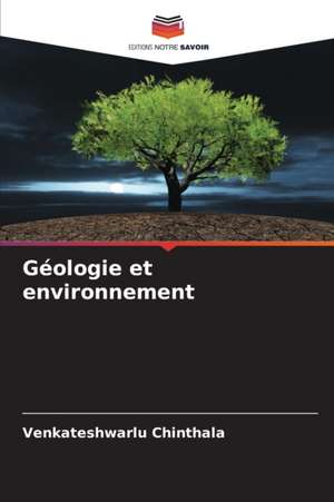 Géologie et environnement de Venkateshwarlu Chinthala