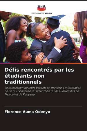 Défis rencontrés par les étudiants non traditionnels de Florence Auma Odenyo