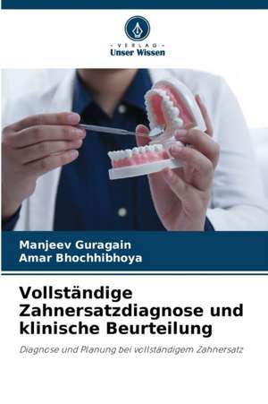 Vollständige Zahnersatzdiagnose und klinische Beurteilung de Manjeev Guragain