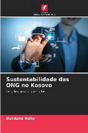 Sustentabilidade das ONG no Kosovo de Dardane Nuka