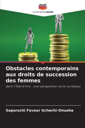 Obstacles contemporains aux droits de succession des femmes de Sopuruchi Favour Uchechi-Onuoha