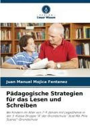 Pädagogische Strategien für das Lesen und Schreiben de Juan Manuel Mojica Fentanez