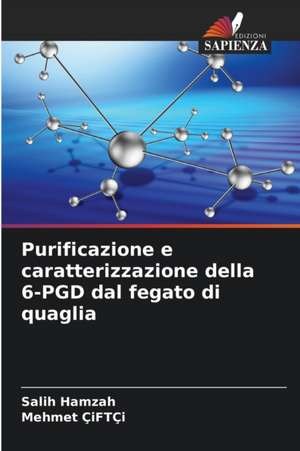 Purificazione e caratterizzazione della 6-PGD dal fegato di quaglia de Salih Hamzah