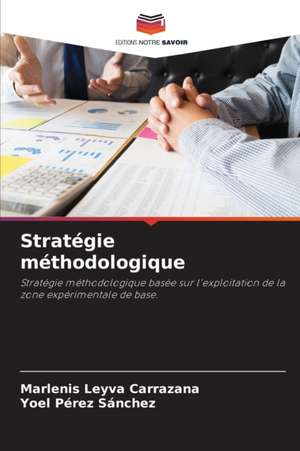 Stratégie méthodologique de Marlenis Leyva Carrazana