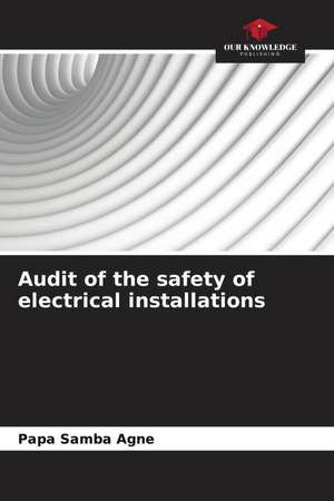 Audit of the safety of electrical installations de Papa Samba Agne