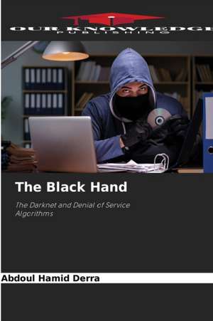 The Black Hand de Abdoul Hamid Derra