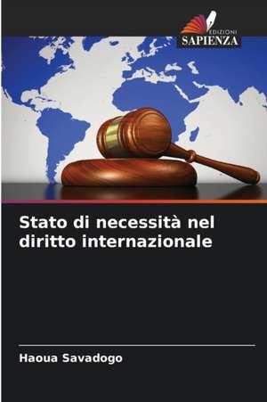 Stato di necessità nel diritto internazionale de Haoua Savadogo