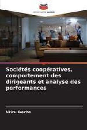 Sociétés coopératives, comportement des dirigeants et analyse des performances de Nkiru Ikeche