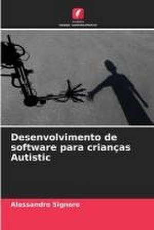 Desenvolvimento de software para crianças Autistic de Alessandro Signore