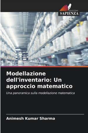 Modellazione dell'inventario: Un approccio matematico de Animesh Kumar Sharma