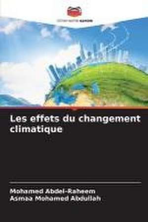 Les effets du changement climatique de Mohamed Abdel-Raheem