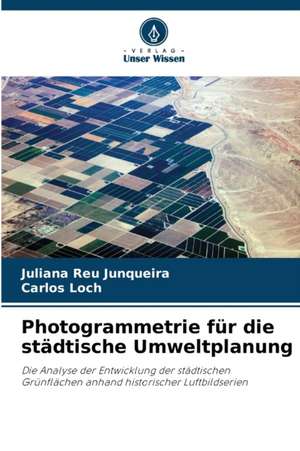 Photogrammetrie für die städtische Umweltplanung de Juliana Reu Junqueira