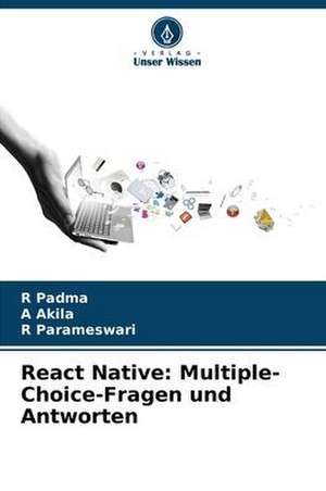 React Native: Multiple-Choice-Fragen und Antworten de R. Padma