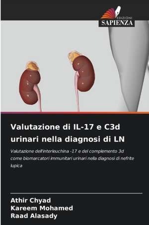 Valutazione di IL-17 e C3d urinari nella diagnosi di LN de Athir Chyad