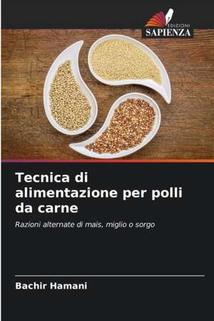 Tecnica di alimentazione per polli da carne de Bachir Hamani