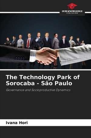 The Technology Park of Sorocaba - São Paulo de Ivana Hori