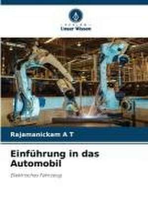 Einführung in das Automobil de Rajamanickam A T