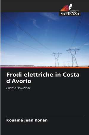 Frodi elettriche in Costa d'Avorio de Kouamé Jean Konan