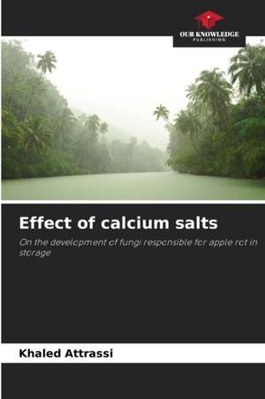 Effect of calcium salts de Khaled Attrassi