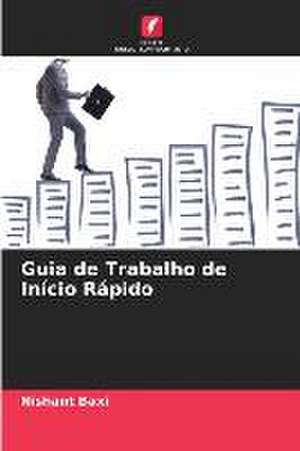 Guia de Trabalho de Início Rápido de Nishant Baxi