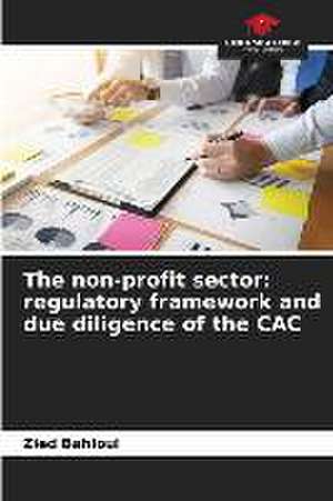 The non-profit sector: regulatory framework and due diligence of the CAC de Zied Bahloul