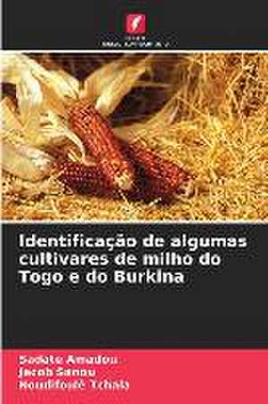 Identificação de algumas cultivares de milho do Togo e do Burkina de Sadate Amadou