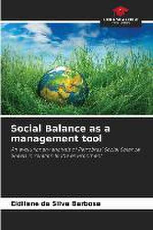 Social Balance as a management tool de Eldilene Da Silva Barbosa