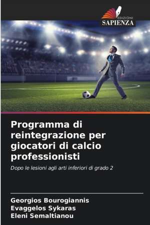 Programma di reintegrazione per giocatori di calcio professionisti de Georgios Bourogiannis