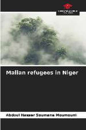 Malian refugees in Niger de Abdoul Nasser Soumana Moumouni