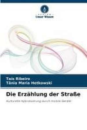 Die Erzählung der Straße de Taís Ribeiro