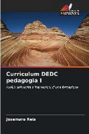 Curriculum DEDC pedagogia I de Josemara Reis