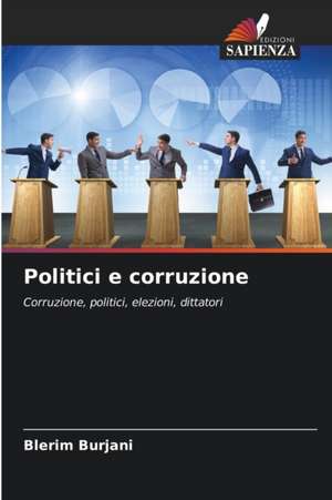 Politici e corruzione de Blerim Burjani