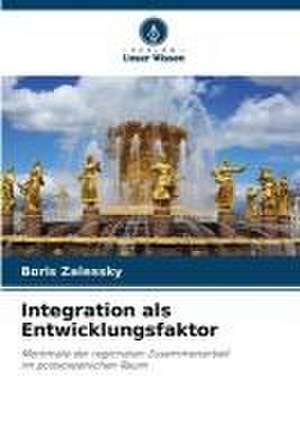 Integration als Entwicklungsfaktor de Boris Zalessky