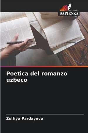 Poetica del romanzo uzbeco de Zulfiya Pardayeva