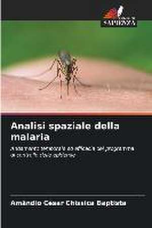 Analisi spaziale della malaria de Amândio César Chissica Baptista