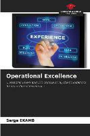 Operational Excellence de Serge Ekamb