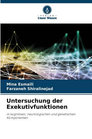 Untersuchung der Exekutivfunktionen de Mina Esmaili