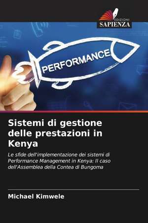 Sistemi di gestione delle prestazioni in Kenya de Michael Kimwele